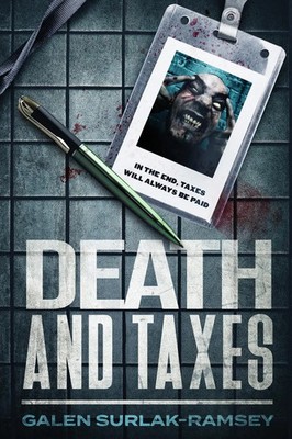 Galen Surlak-Ramsey | Death And Taxes | Taschenbuch | Englisch (2019)