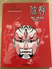 Ni Hao 5. Chinese Language Workbook. Higher Advanced Level.