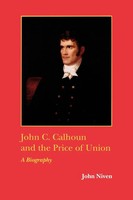 John Niven | John C. Calhoun And The Price Of Union | Taschenbuch | Englisch