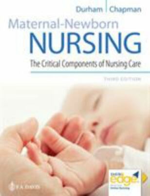 Maternal-Newborn Nursing: The Critical Components ... 3rd Ed w/unused access