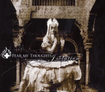 FEAR MY THOUGHTS - Isolation - CD - Neu OVP - Melodic Death Metal