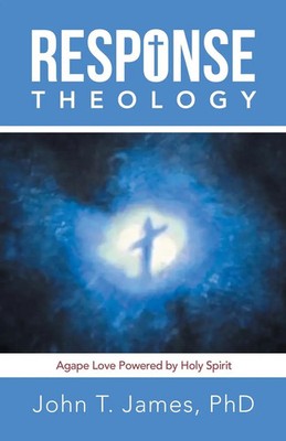 John T. James | Response Theology | Taschenbuch | Englisch (2022)
