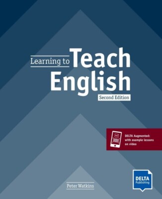LEARNING TO TEACH ENGLISH by PETER WATKINS 2nd Edition with Digital Extras @ NEW