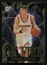 2000 Press Pass #OF1 Mike Miller On Fire