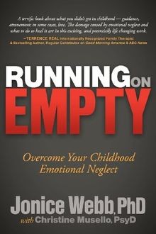 Running on Empty: Overcome Your Childhood Emotional Negl... | Buch | Zustand gut