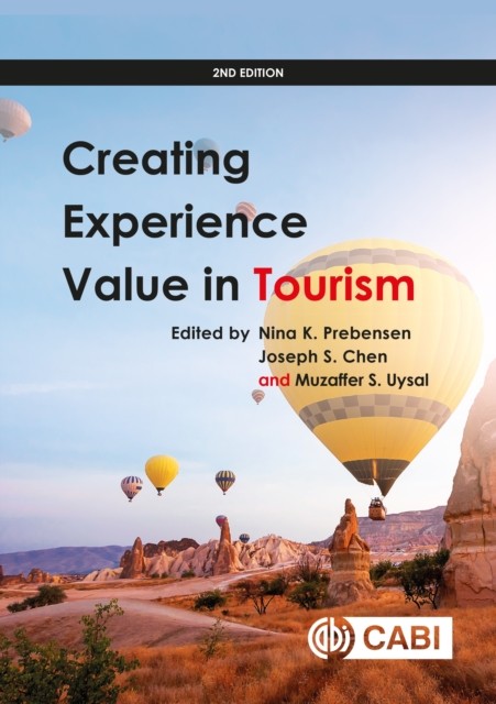 Creating Experience Value in Tourism by Nina K Prebensen PAPERBACK 9781800621503