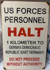 Vintage Cold War US Forces Personnel HALT Porcelain Enamel Sign East Germany