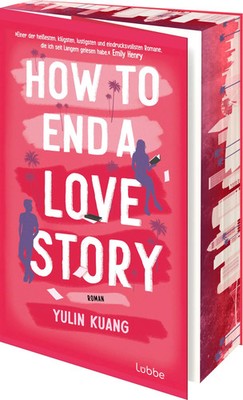 How To End A Love Story | Yulin Kuang | Taschenbuch | 432 S. | Deutsch | 2025