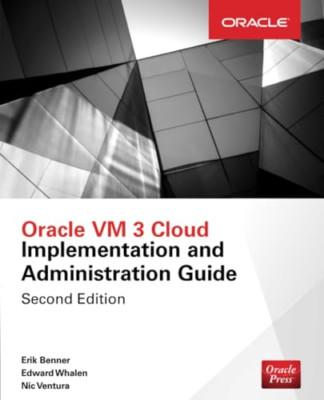 Oracle VM 3 Cloud Implementation and Administration Gui - Paperback NEW Whalen,