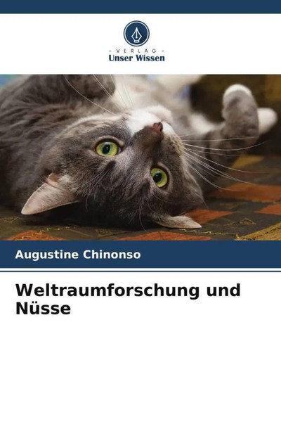 Augustine Chinonso | Weltraumforschung Und NüSse | Taschenbuch | Deutsch (2022)-image