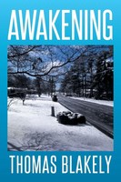 Thomas Blakely | Awakening | Taschenbuch | Englisch (2014) | Xlibris