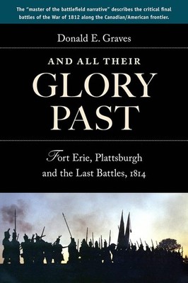 And All Their Glory Past by Donald Graves E.