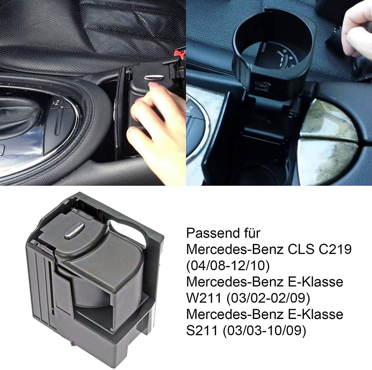 Cupholder Getränkehalter für Mercedes-Benz E-Klasse W211 S211 W219 