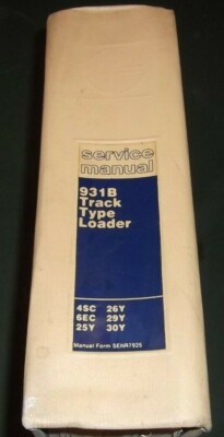 CAT CATERPILLAR 931B TRACK LOADER SERVICE SHOP REPAIR MANUAL 4SC 6EC 25Y 26Y 29Y