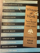 WRITERS AT WORK THIRD SERIES - FIRST EDITION EDITED BY GEORGE PLIMPTON