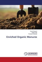 Keval Hirapara (U. A.) | Enriched Organic Manures | Taschenbuch | Englisch