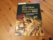 ARRL Even More Wire Antenna Classics, Volume 3, Ham Radio