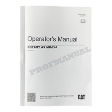 Caterpillar Rotary Ax MR 244 Operators Maintenance Manual