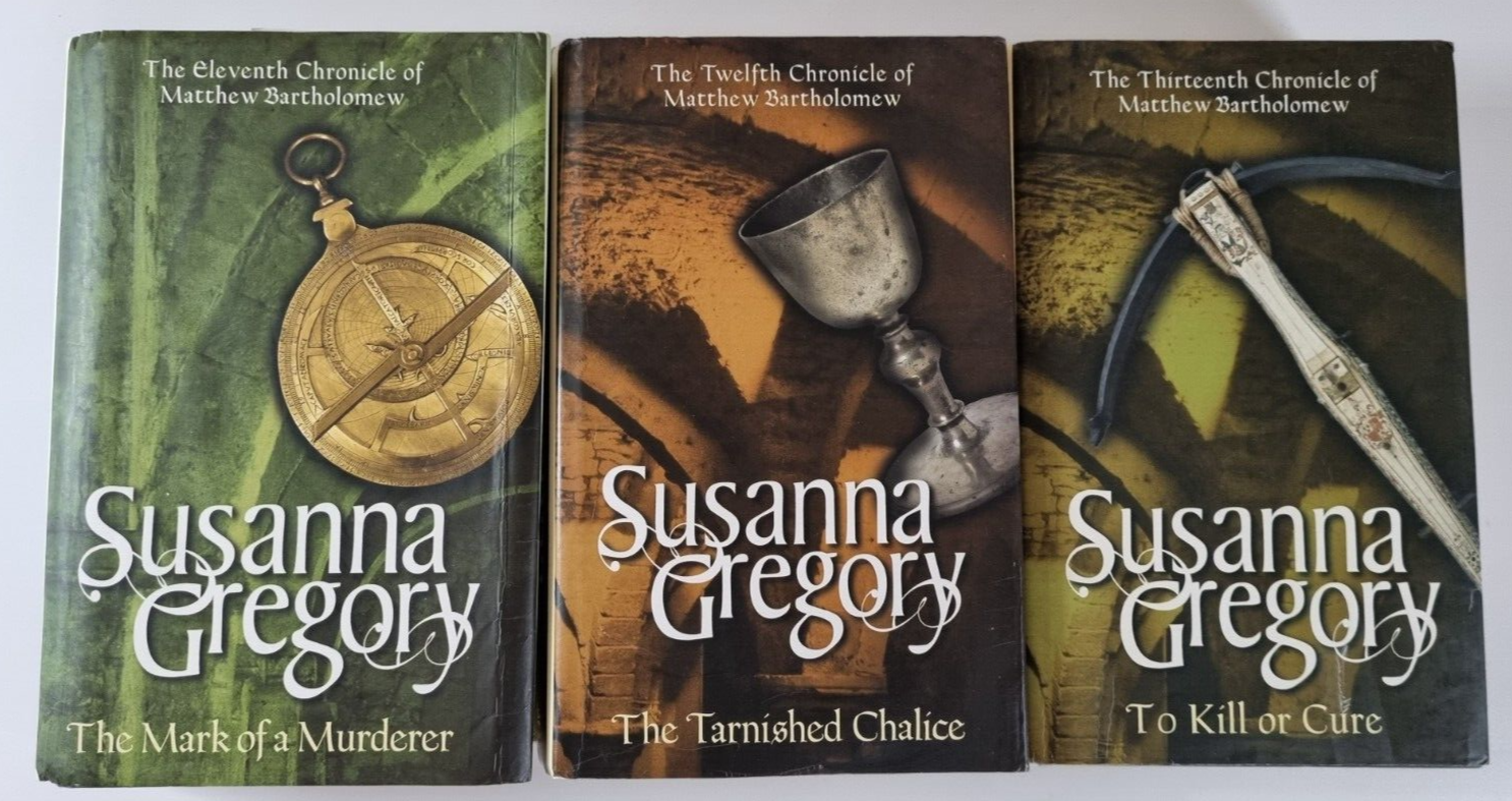 Susanna Gregory Mark of a Murderer Tarnished Chalice 3 x Hardback Bundle