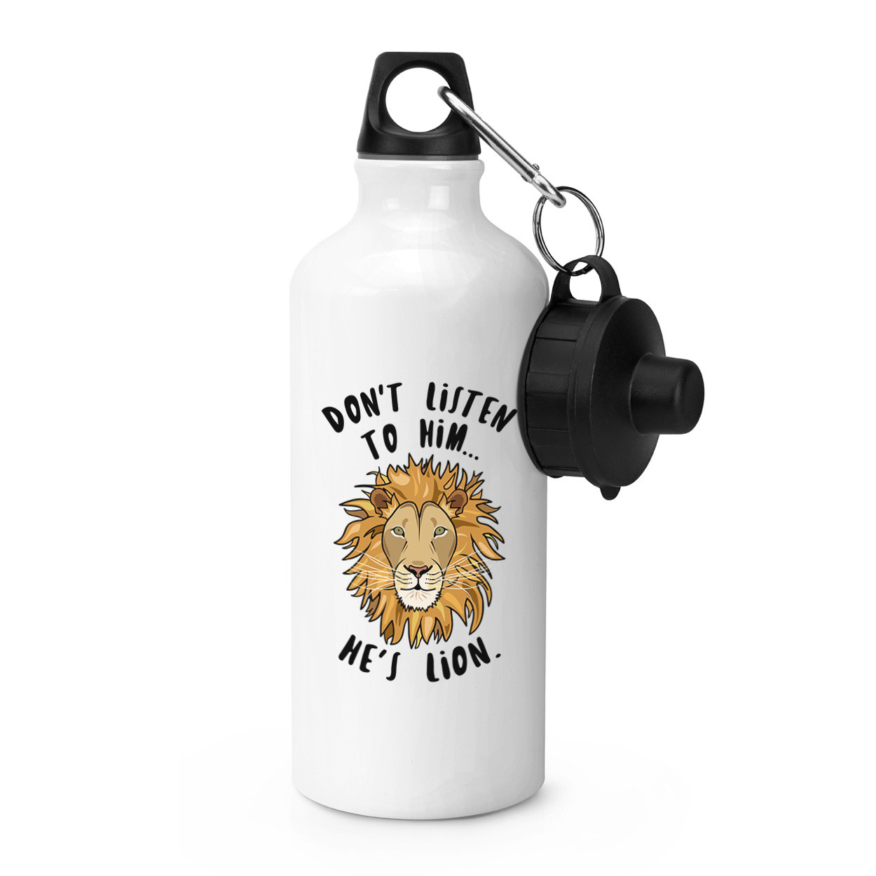 Don't Listen To Him He's Lion Sports Drinks Bottle Camping - Funny Animal Lying