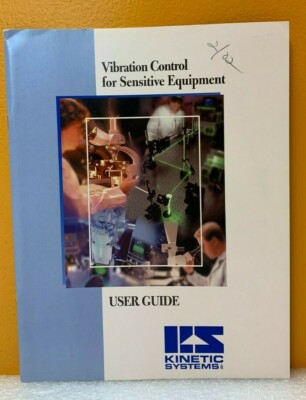 Kinetic Systems Vibration Control for Sensitive Equipment User Guide Catalog.