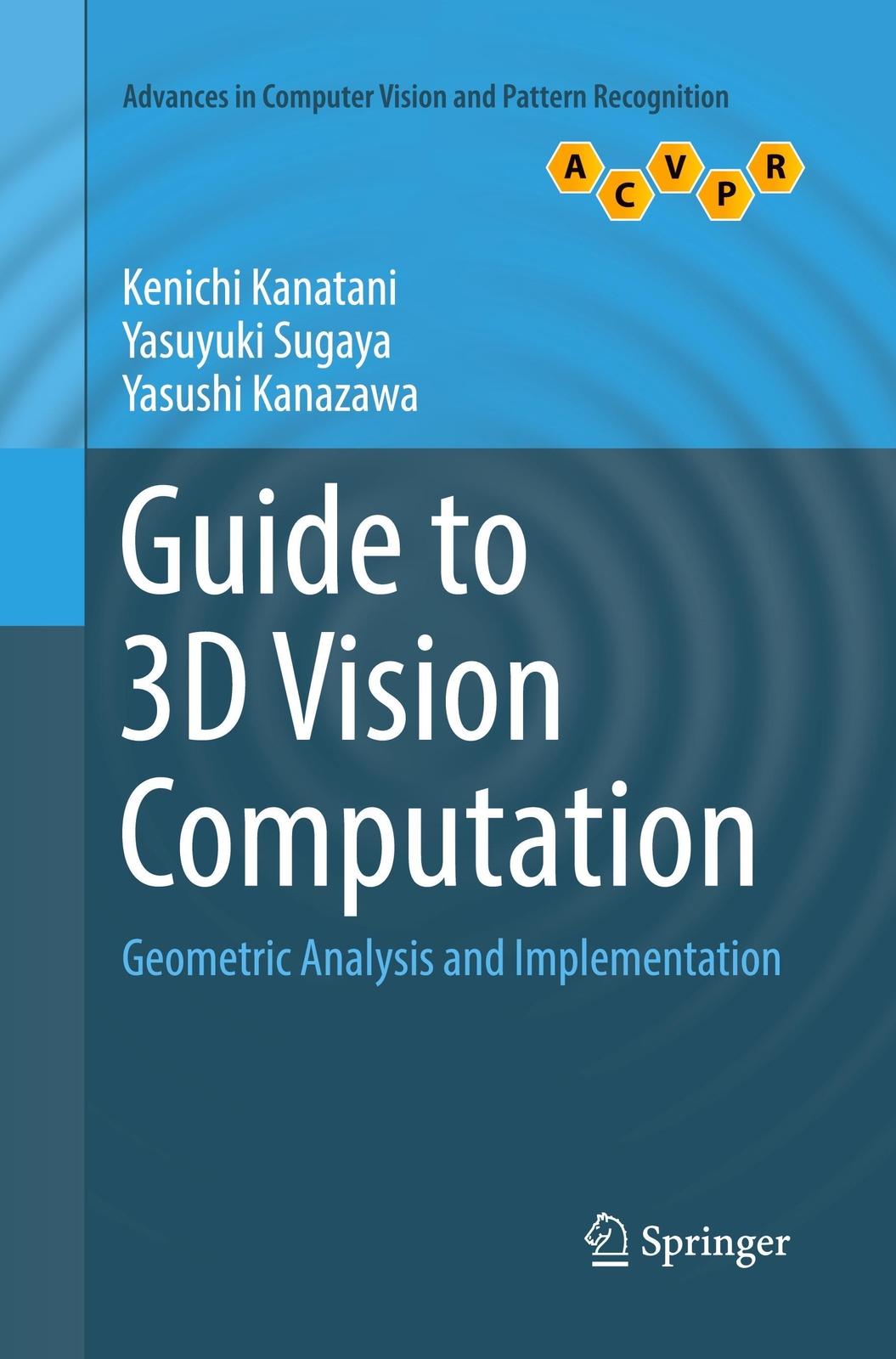 Guide To 3d Vision Computation | Geometric Analysis And Implementation