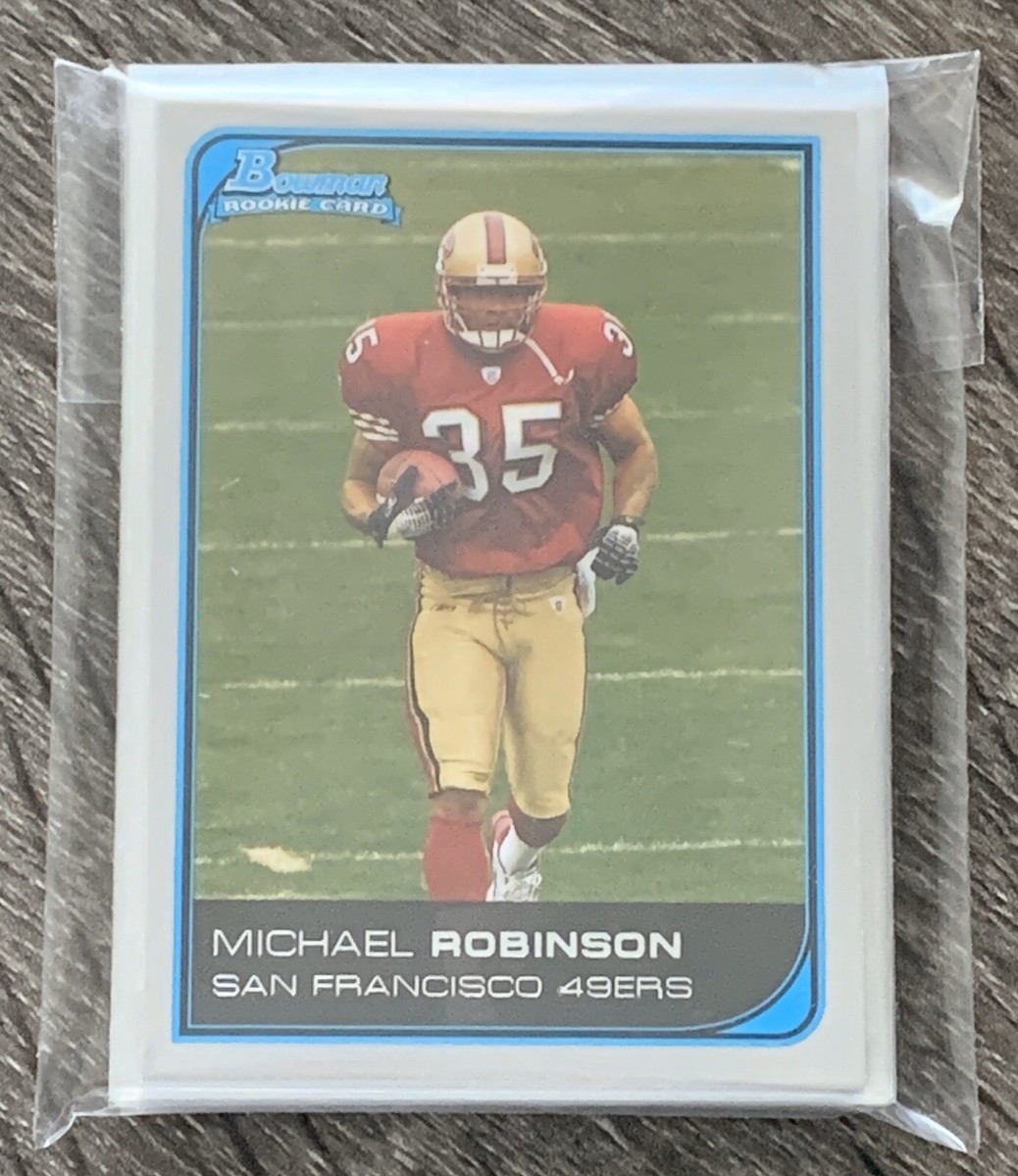 ロビンソンページ 15) Card Lot - 2006 Bowman #153 MICHAEL ROBINSON Rookie RC 49ers