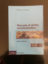 Manuale di diritto amministrativo, M. Clarich, Il Mulino, 2019