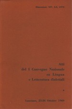 Atti del I Convegno Nazionale su Lingua e Letteratura dialettali. Dimensioni,...