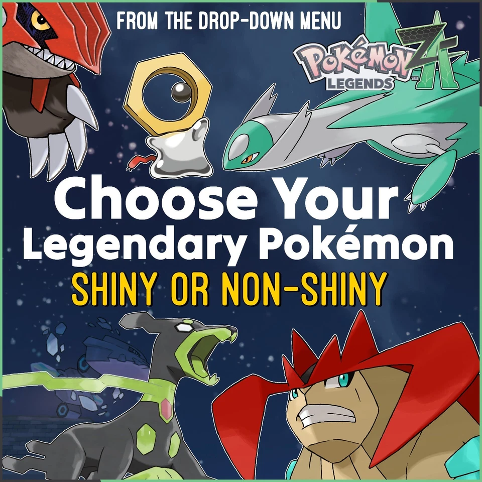 Choose Your Legendary Pokemon Shiny or Non-Shiny Mythical Pokémon Legends Z-A ZA