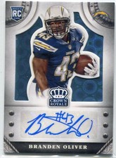 2014 Crown Royale - BRANDEN OLIVER - Platinum Autograph Rookie - CHARGERS #d 1/5