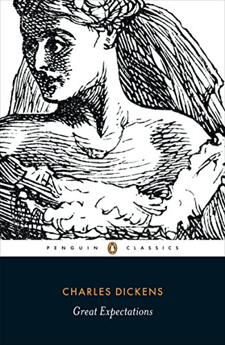 Great Expectations: Charles Dickens (Penguin Classics) - Dickens, Charles