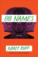 88 Names: A Novel - Hardcover By Ruff, Matt - GOOD