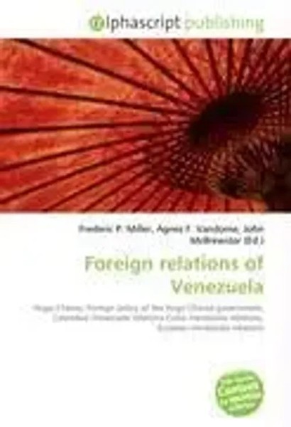Frederic P. Miller (U. A.) | Foreign Relations Of Venezuela | Taschenbuch (2026)-image