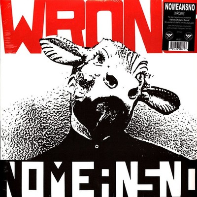 Nomeansno - Wrong Black Vinyl Edition (1989 - US - Reissue)