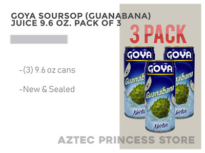 Goya Soursop (Guanabana) Juice 9.6 oz. Pack of 3