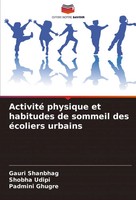 Gauri Shanbhag (U. A.) | Activité Physique Et Habitudes De Sommeil Des...