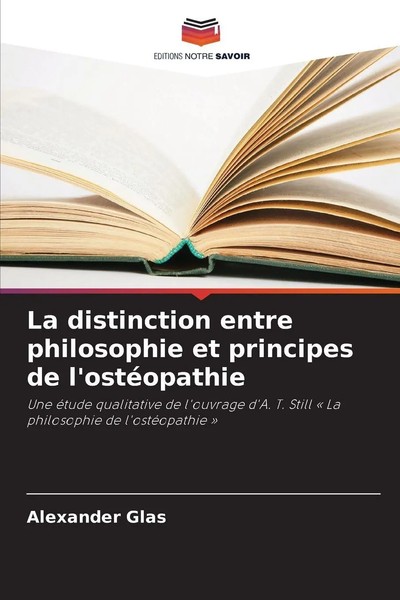 Alexander Glas | La Distinction Entre Philosophie Et Principes De L'ostéOpathie-image