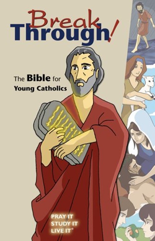 Breakthrough! : The Bible for Young Catholics PerfectFree US Delivery | ISBN:0884898628