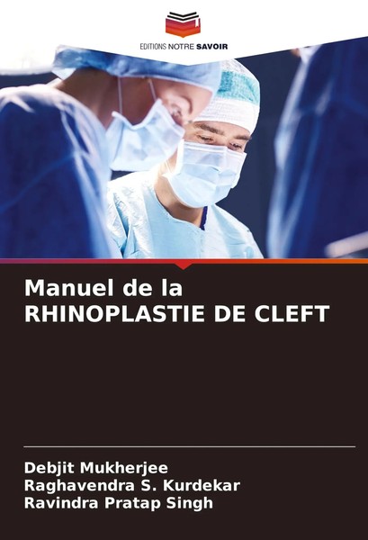 Debjit Mukherjee (U. A.) | Manuel De La Rhinoplastie DE Cleft | Taschenbuch-image