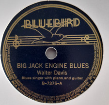 Walter Davis – Big Jack Engine Blues / My Babe (Bluebird B7375) 78 RPM