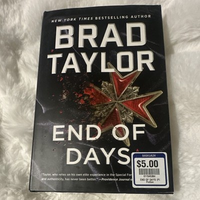 Brad Taylor End of Days Pike Logan Hardcover Thrillers Novel HarperCollins