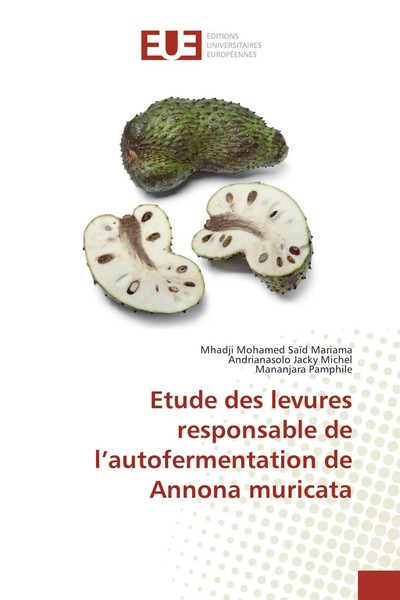 Mhadji Mohamed SaïD Mariama (U. A.) | Etude Des Levures Responsable De...-image