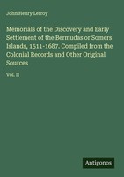 John Henry Lefroy | Memorials Of The Discovery And Early Settlement Of The...