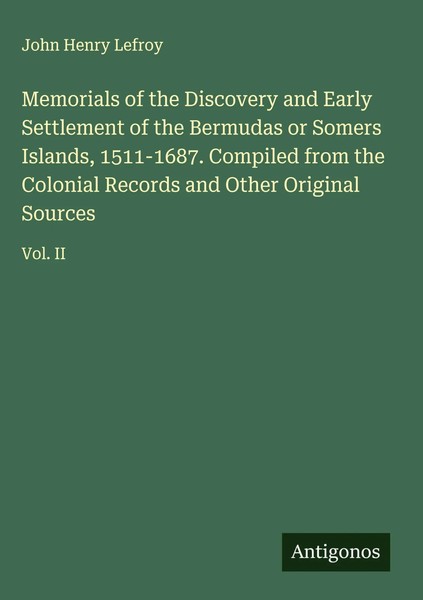 John Henry Lefroy | Memorials Of The Discovery And Early Settlement Of The...-image