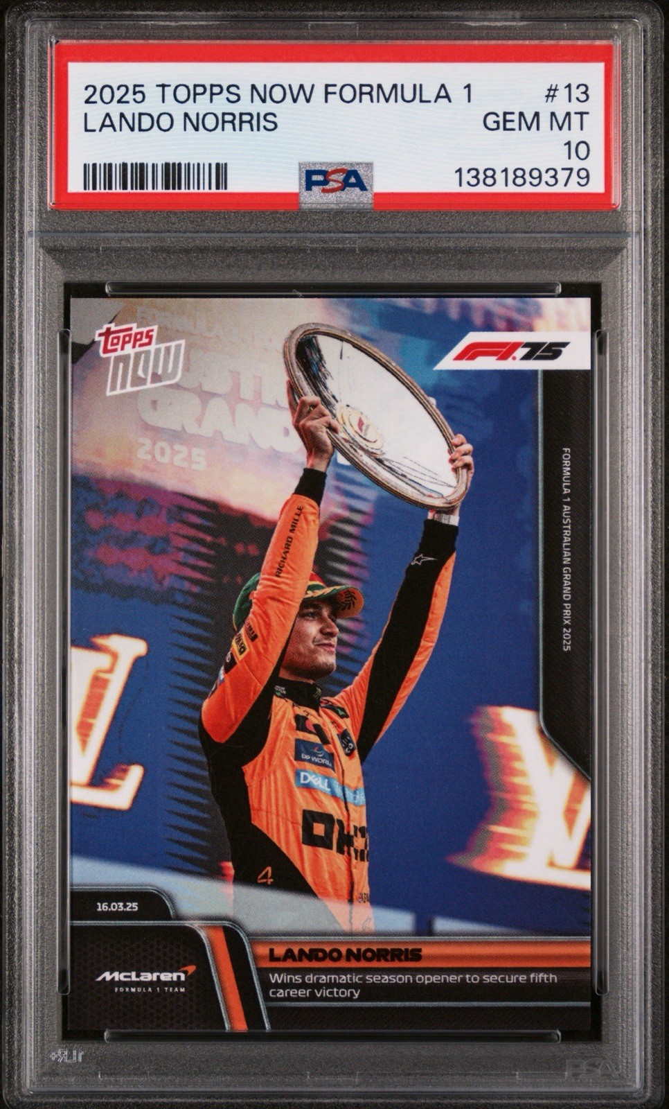 Lando Norris 2025 Topps Now F1 McLaren 5th Career Win Base #13 PSA Gem Mint 10 view 3
