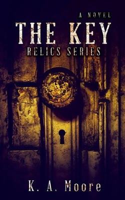 K. A. Moore | The Key | Taschenbuch | Englisch (2024) | Relics Series