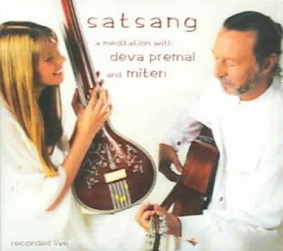 Satsang: Eine Meditation in Gesang und Stille von Deva Premal & Miten [Audio-CD]