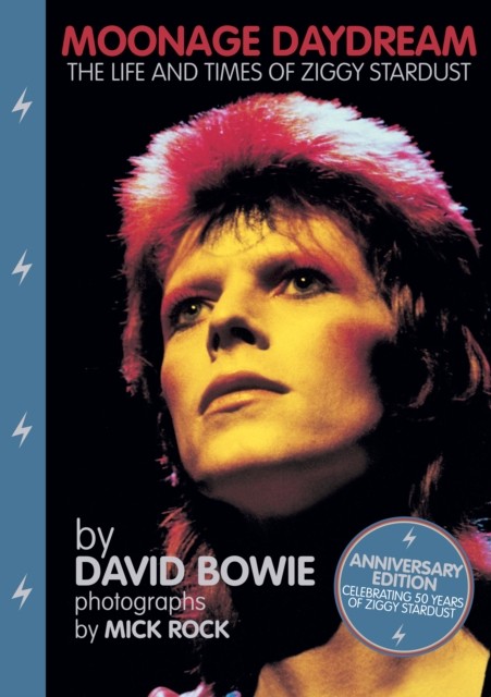 Moonage Daydream by David Bowie (Hardback Book)