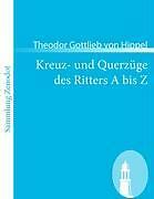 Thumbnail - Kreuz- Und Querzüge Des Ritters A Bis Z | Buch | 9783866405127